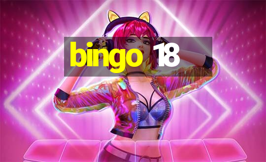 bingo 18