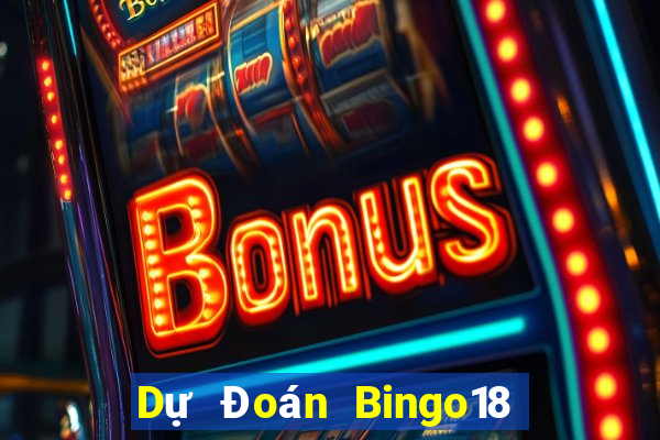 Dự Đoán Bingo18 thứ Ba