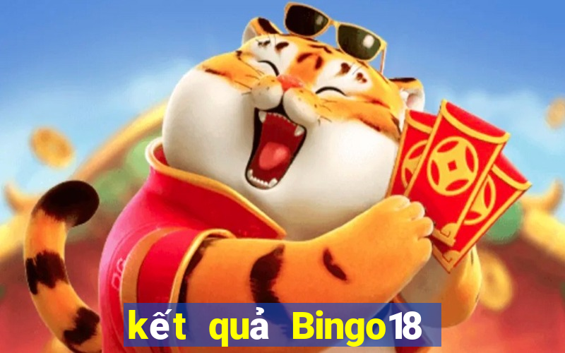 kết quả Bingo18 ngày 24