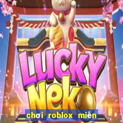 chơi roblox miễn phí trên google