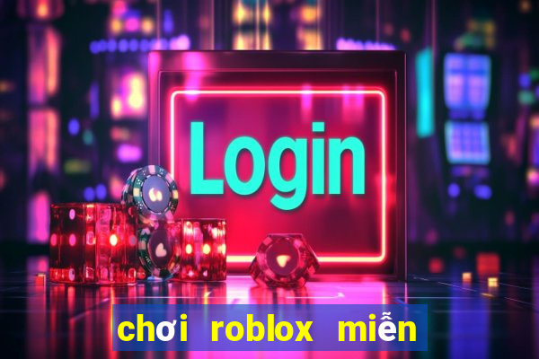 chơi roblox miễn phí trên google