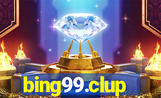 bing99.clup