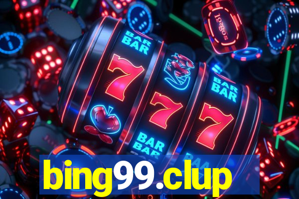 bing99.clup