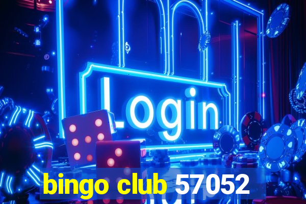 bingo club 57052