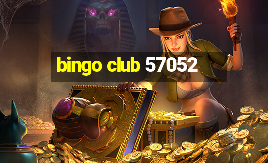 bingo club 57052