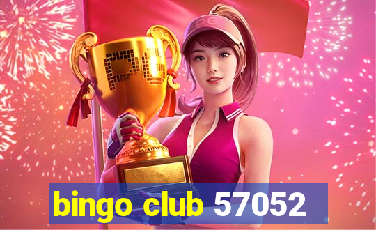 bingo club 57052