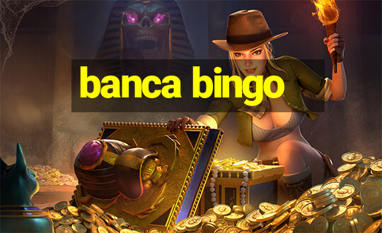 banca bingo