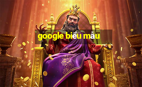 google biểu mẫu