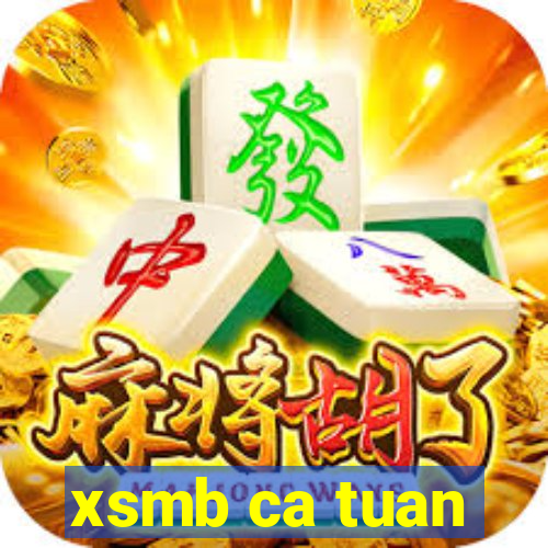 xsmb ca tuan