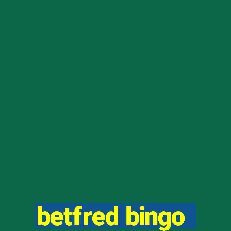 betfred bingo