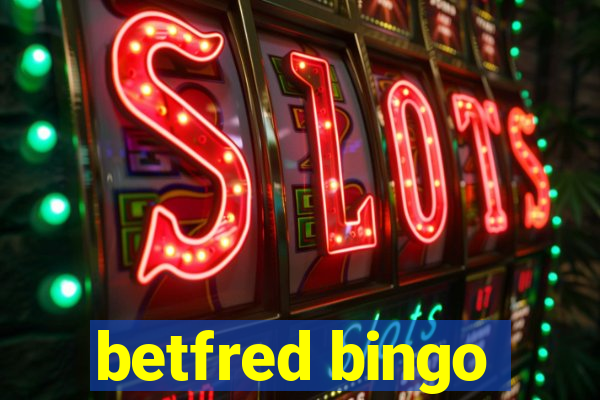 betfred bingo