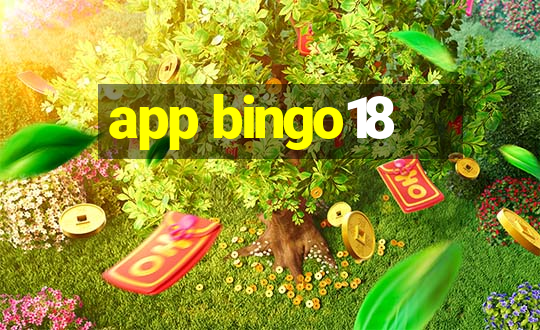 app bingo18