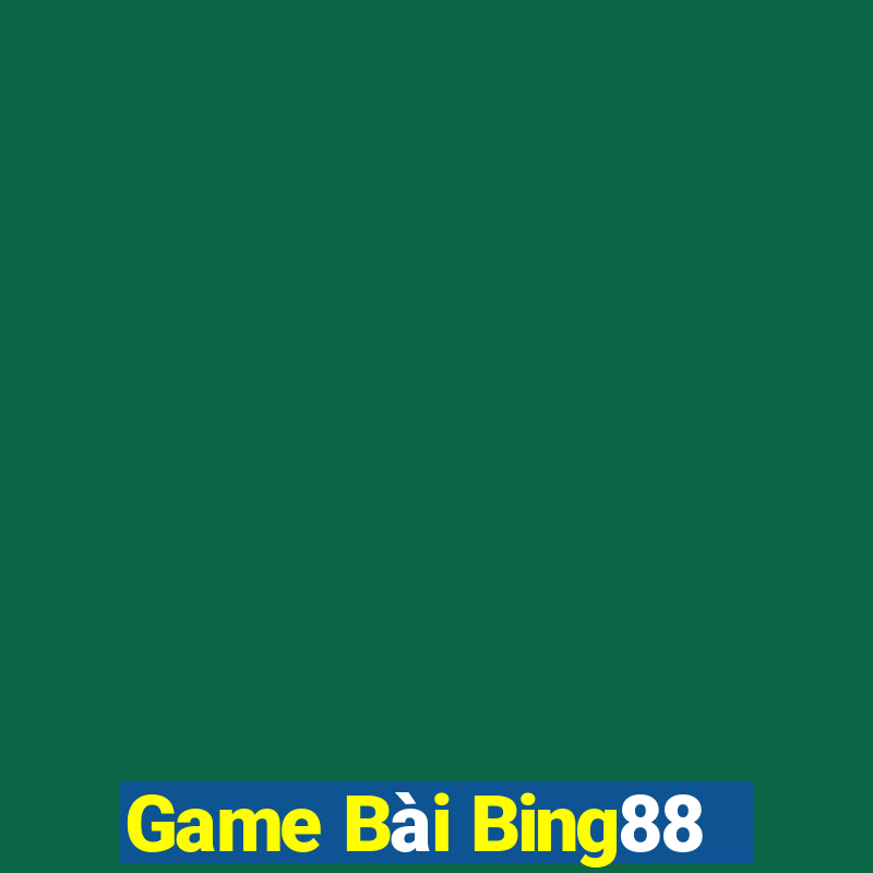 Game Bài Bing88