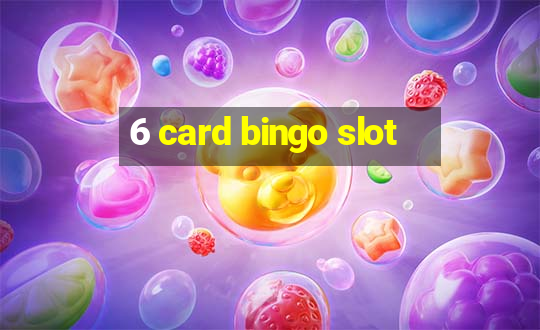 6 card bingo slot