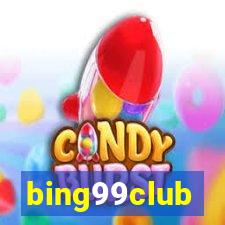 bing99club