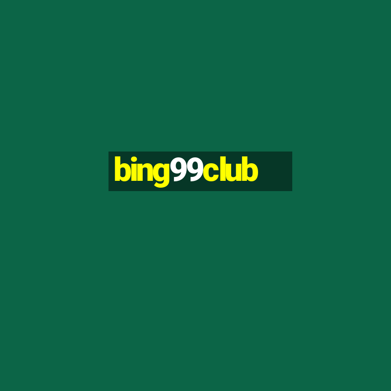 bing99club