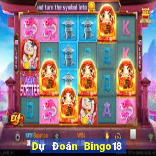 Dự Đoán Bingo18 ngày 5