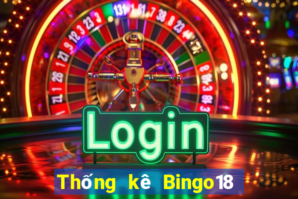 Thống kê Bingo18 ngày 18