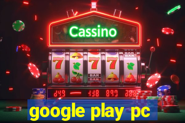 google play pc