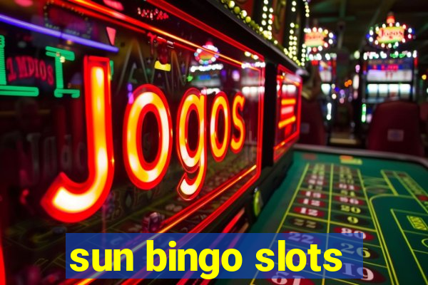 sun bingo slots