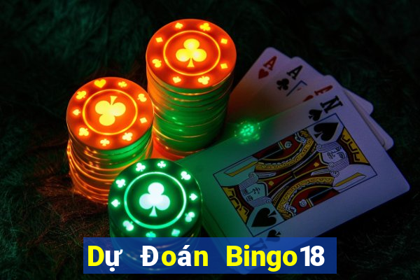 Dự Đoán Bingo18 ngày 25