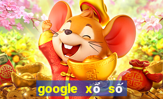 google xổ số bình định